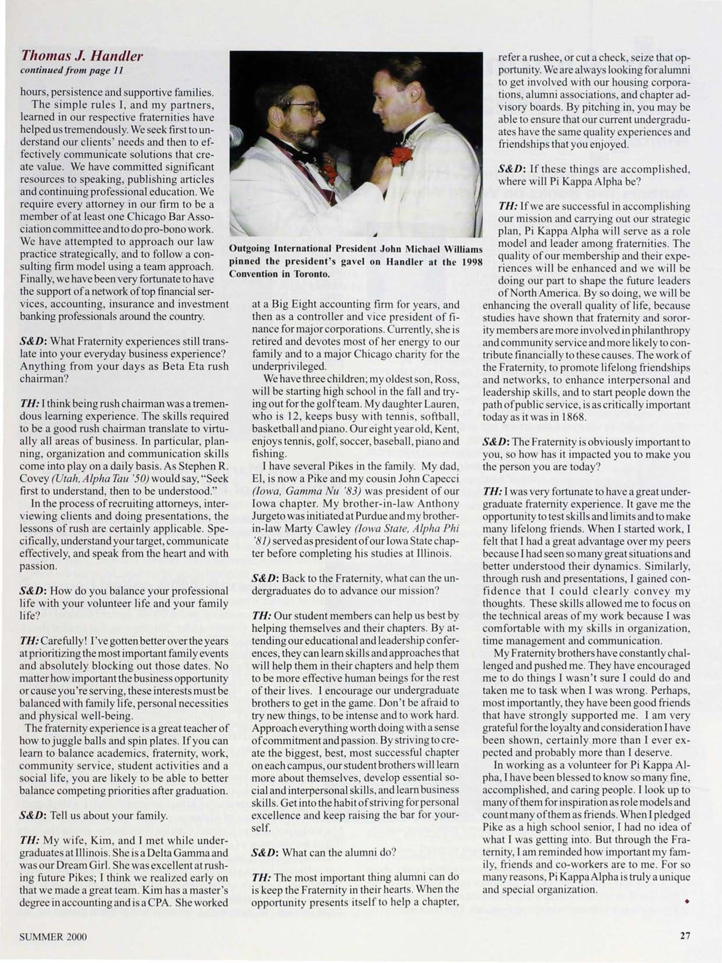 Thomas J. Handler, Continued